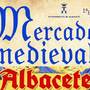 Mercado Medieval Albacete 2019