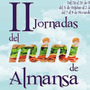 II Jornadas Mini Almansa 2014