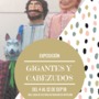 EXPOSICIÓN DE GIGANTES Y CABEZUDOS