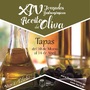 “XIV Jornadas Gastronómicas del Aceite de Oliva Virgen Extra Tapas”