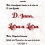 Don Juan Letra a Letra