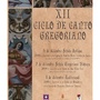 XII Ciclo de Canto Gregoriano